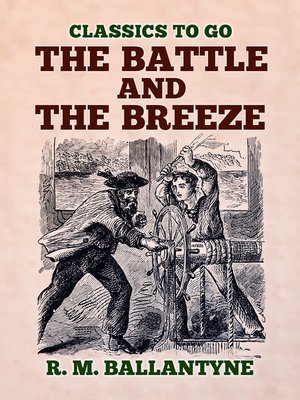 cover image of The Battle and the Breeze
